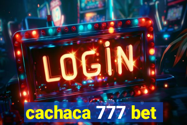 cachaca 777 bet